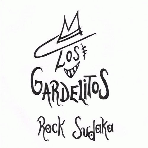Los Gardelitos : Rock Sudaka